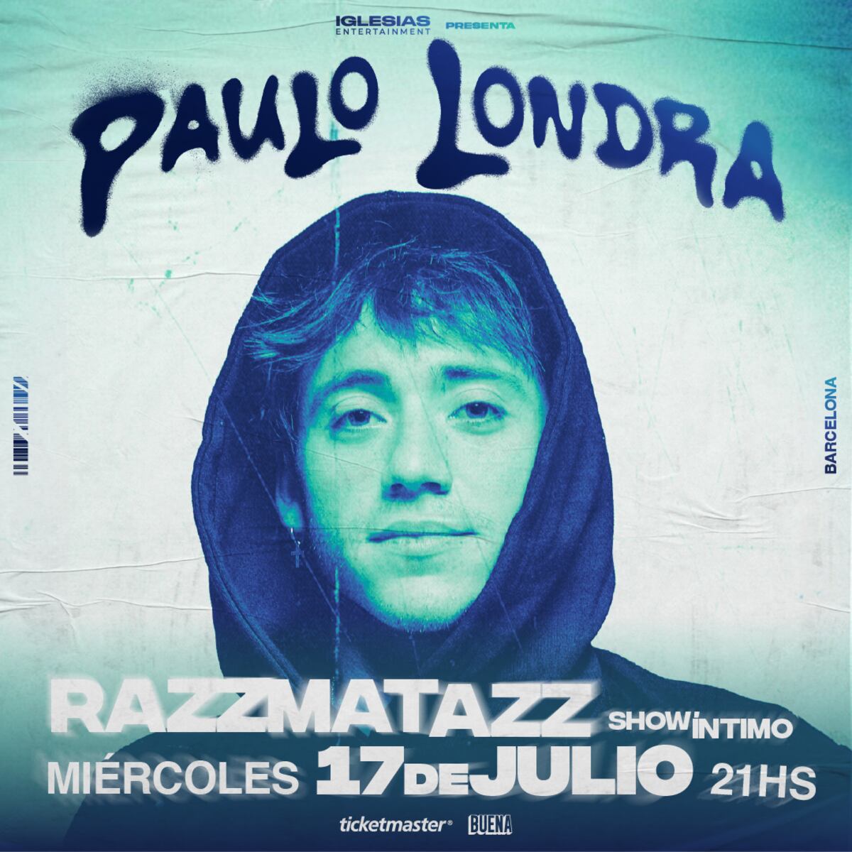 Paulo Londra´. (Buena)