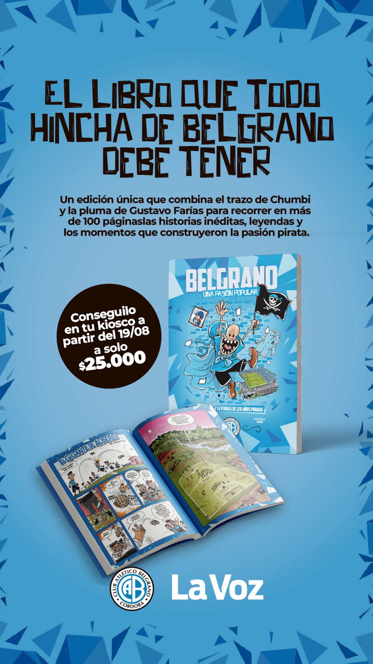 El libro de Belgrano de los 120 años del club, una coproducción entre el club y La Voz.