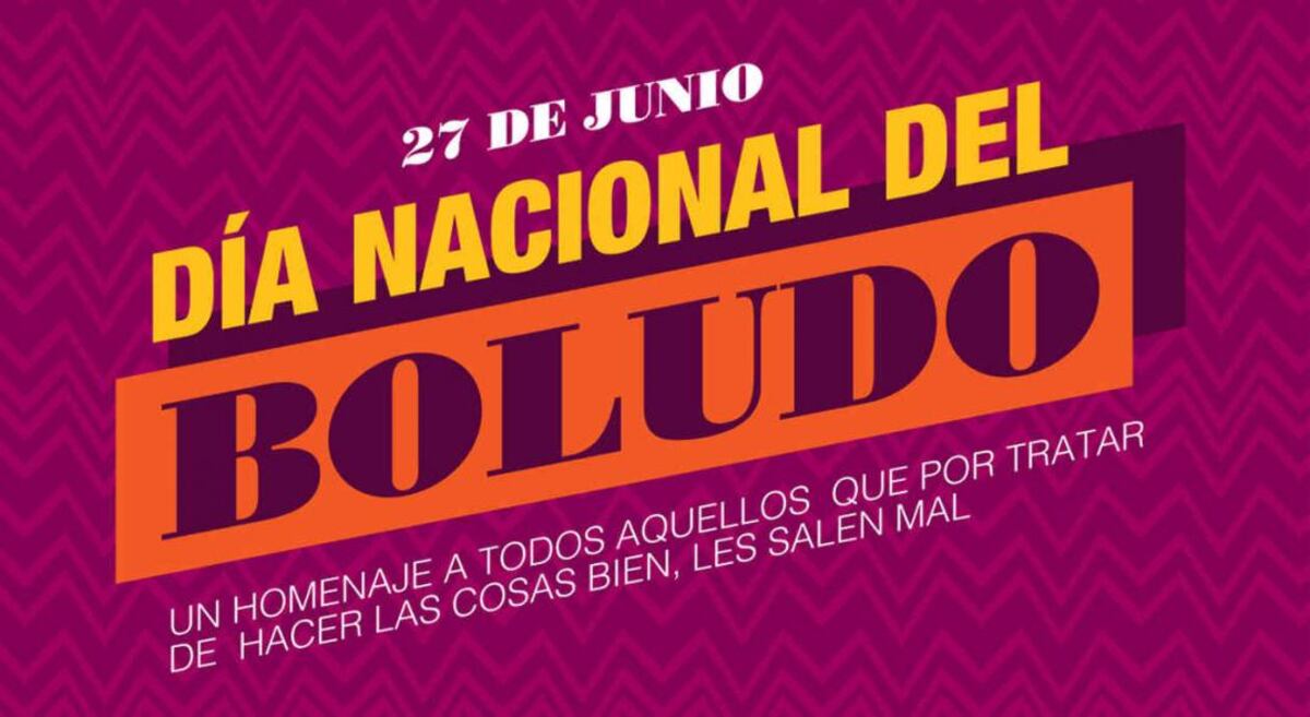 DÍA DEL BOLUDO.
